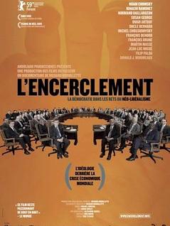 L’encerclement - La démocratie dans les rets du néolibéralisme