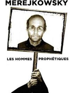 Les hommes prophétiques