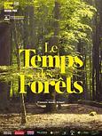 Le temps des forêts