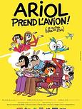 Ariol prend l’avion (et autres têtes en l’air) 