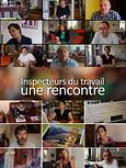 Inspecteurs du travail : une rencontre 