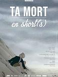 Ta mort en short(s)