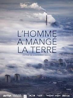 L’homme a mangé la terre