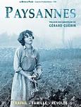 Paysannes - TRAVAIL (épisode 1 et 2)