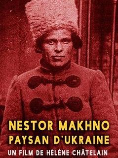 Nestor Makhno, paysan d’Ukraine 