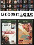 Le kiosque et la guerre
