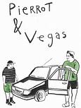 Pierrot & Vegas