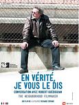 En vérité je vous le dis : conversation avec Robert Guédiguian