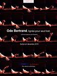 Ode Bertrand, lignée pour seul trait 