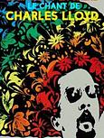 Le moine et la sirène - Le chant de Charles Lloyd