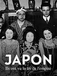 Japon, ils ont vu la fin de l'Empire