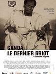 Ganda, le dernier griot