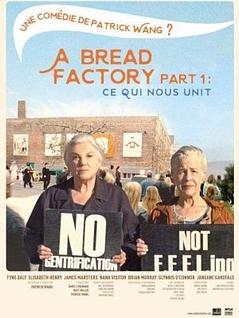 A bread factory. Part 1 : Ce qui nous unit
