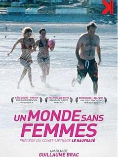 Un monde sans femmes + Le naufragé