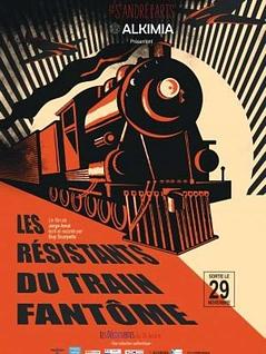Les résistants du train fantôme