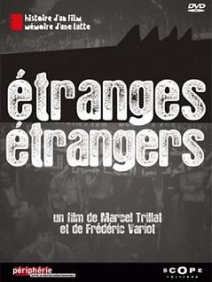 Etranges étrangers