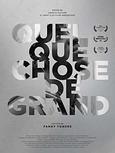 Quelque chose de grand
