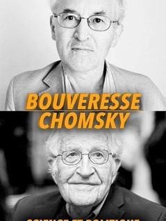 Bouveresse / Chomsky : Science et Politique 