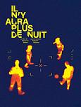 Il n’y aura plus de nuit