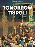 Tomorrow Tripoli