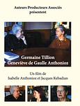 Germaine Tillion, Geneviève de Gaulle Anthonioz