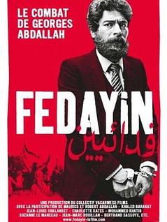 Fedayin, le combat de Georges Abdallah