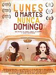Lunes o Martes Nunca Domingo