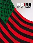Noire est la couleur