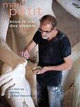 Marc Petit, sous le ciel des vivants