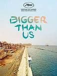 Bigger than us