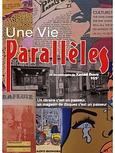 Une vie parallèles