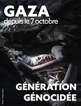 Gaza génération génocidée (Gaza depuis le 7 octobre)
