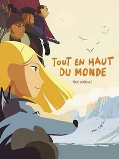 Tout en haut du monde 