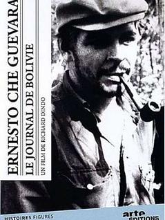 Ernesto Che Guevara, le journal de Bolivie