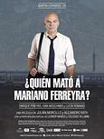Qui a tué Mariano Ferreyra ?