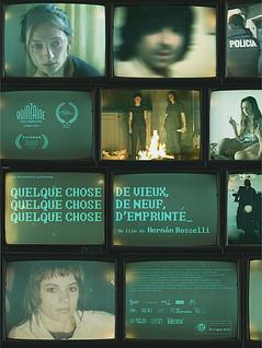 Quelque chose de vieux, quelque chose de neuf, quelque chose d'emprunté 