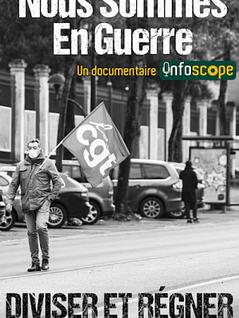 Nous Sommes En Guerre (3) : Diviser et Régner