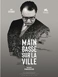 Main basse sur la ville