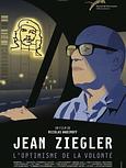 Jean Ziegler, l’optimisme de la volonté