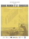 Bonne maman et Le Corbusier