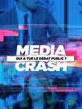 Media crash