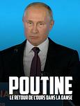 Poutine, le retour de l'ours dans la danse