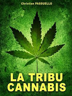 La tribu cannabis