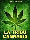 La tribu cannabis