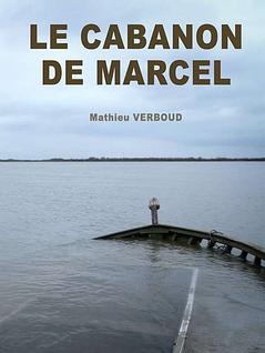 Le cabanon de Marcel