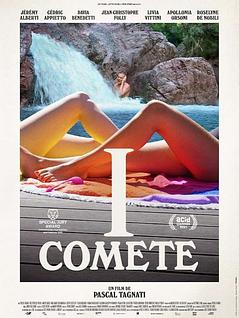I comete
