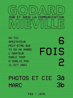 Godard-Miéville : Six fois deux / Sur et sous la communication  (3)