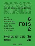 Godard-Miéville : Six fois deux / Sur et sous la communication  (3)