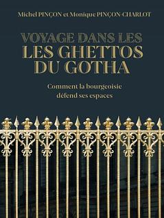 Voyage dans les ghettos du Gotha