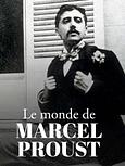 Le monde de Marcel Proust